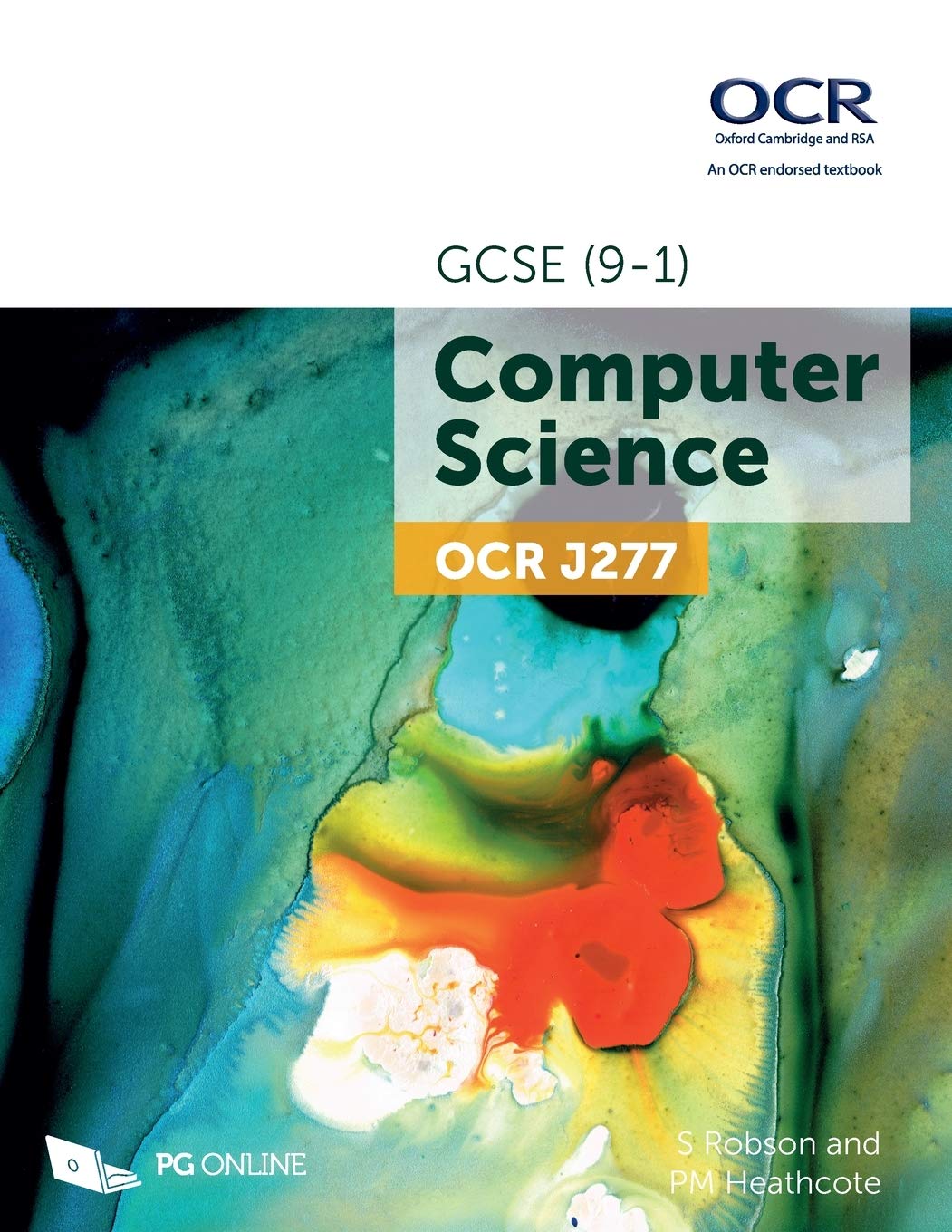 GCSE OCR Computer Science J277 Course textbook by PG Online KS4 Computing Exam Pass Complete Guide Officially Endorsed by OCR Examination Board.